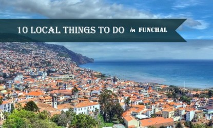 10 Local Things to do in Funchal